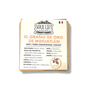 El Grano de Oro de Miahuatlán 100% Pure Ceremonial Cacao from Mexico