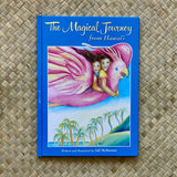 The Magical Journey from Hawaii