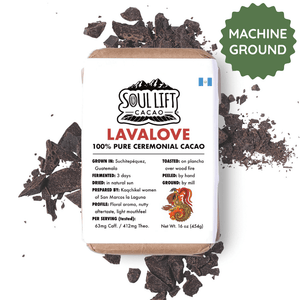 Lavalove 100% Pure Ceremonial Cacao from Guatemala